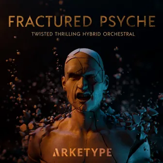 Fractured Psyche by Arketype