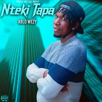 Nteki tapa by Ablo Wezy