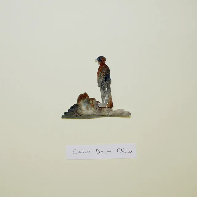 Calm Down Child - Radio Edit