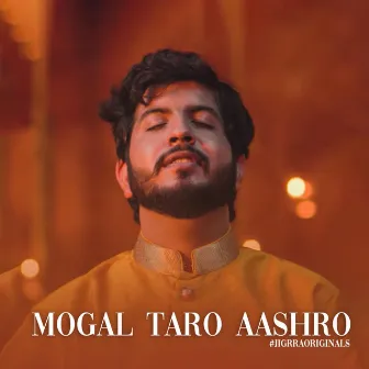 Mogal Taro Aashro by Jigardan Gadhavi