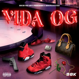 Vida Og by Rochi the Kid