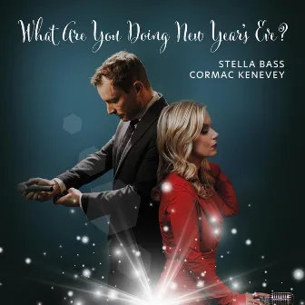 What Are You Doing New Year's Eve? by Stella Bass