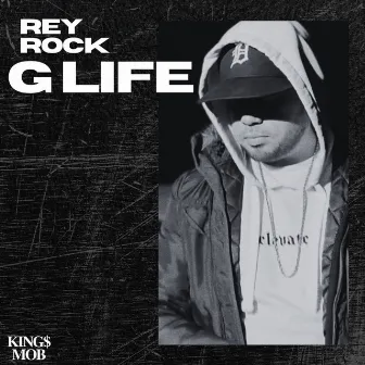 G Life by Rey Rock