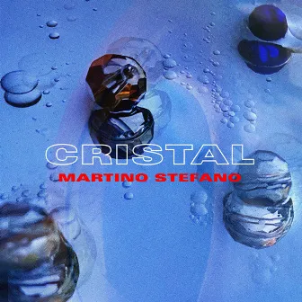 Cristal by Martino Stefano