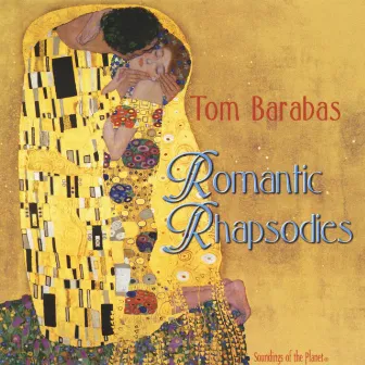 Romantic Rhapsodies by Tom Barabas