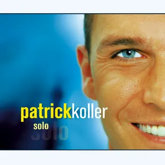 Solo by Patrick Koller