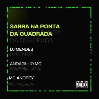 Sarra na Ponta Da Quadrada by Mc Andrey