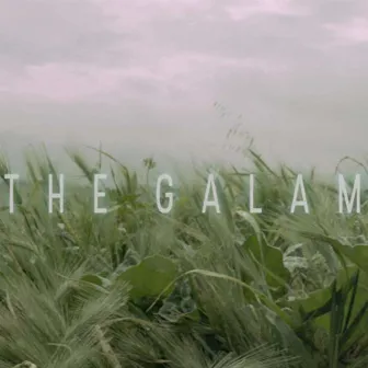 The Galam (Original Motion Picture Soundtrack) by Alex Kish