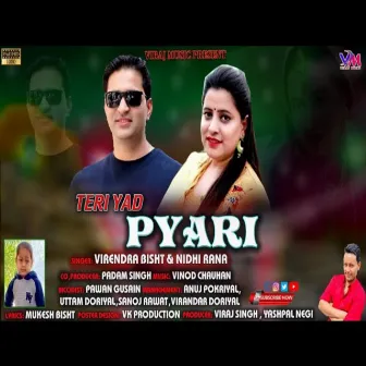 Teri Yaad Pyari (GARHWALI SONG) by Nidhi Rana