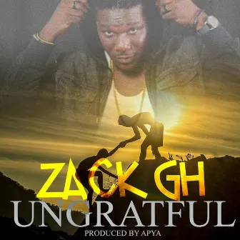 Ungrateful (Lilwin Diss) by ZACK GH