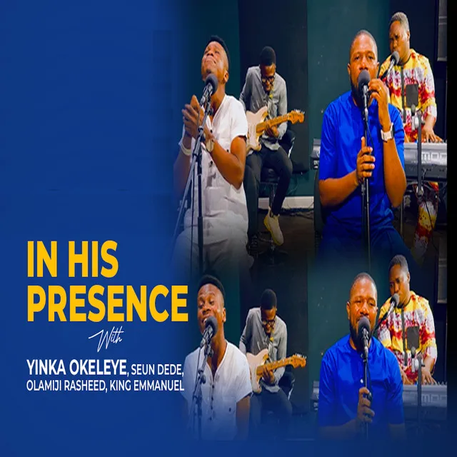 In His Presence