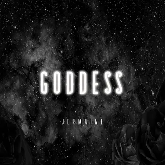 Goddess by Jermaine