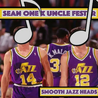 Smooth Jazz Heads by Sean One