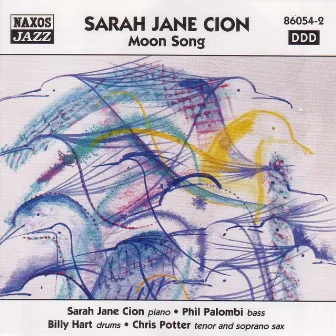 Cion, Sarah Jane: Moon Song by Sarah Jane Cion