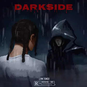 Darkside by LVM Tonio