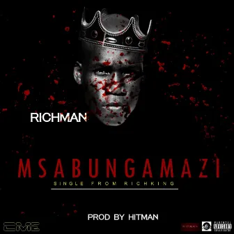 Msabungamaz by Richman