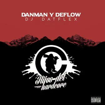 Hijos del Hardcore by Deflow