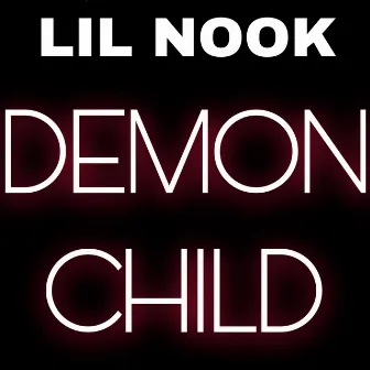 Demon Child by Lil Nook