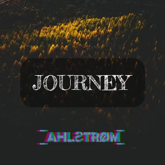 Journey by Ahlstrom