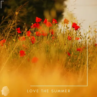 Love The Summer by De Correa