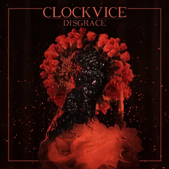 Disgrace by Clockvice