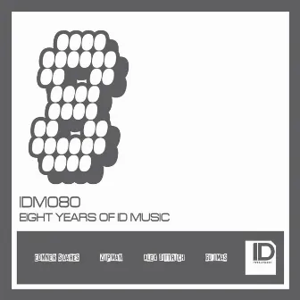 Eight Years of ID Music by Zipman