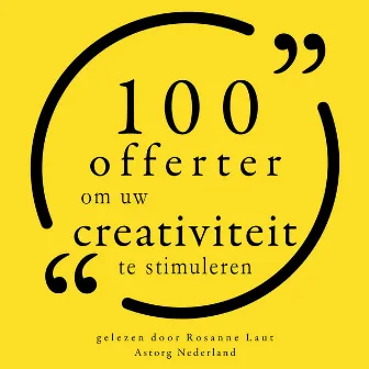 100 citaten om uw creativiteit te stimuleren (Collectie 100 Citaten van) by Henri Matisse