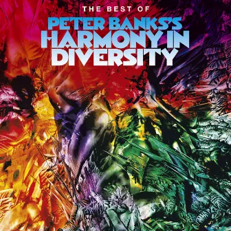 The Best of Peter Banks's Harmony in Diversity by Peter Banks