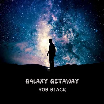 galaxy getaway by Rob Black