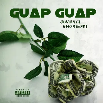 Guap Guap by Juvenci