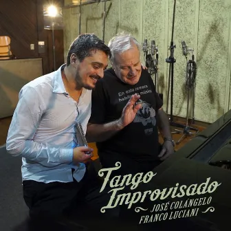 Tango Improvisado by José Colangelo