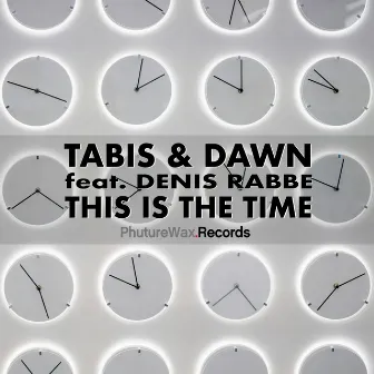 This Is the Time by Tabis & Dawn