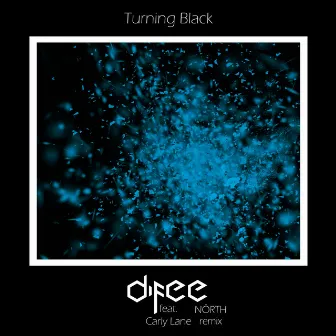 Turning Black (NÖRTH Remix) by Difee