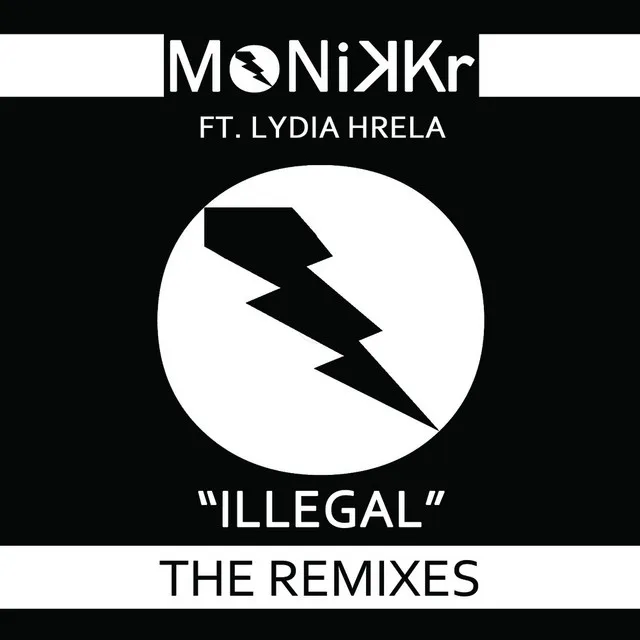 Illegal - the Remixes