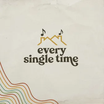 Every Single Time by Austin & Lindsey Adamec