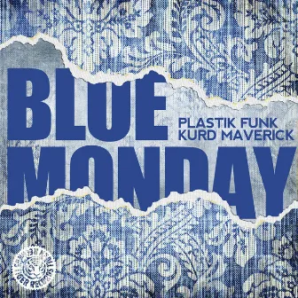 Blue Monday by Plastik Funk