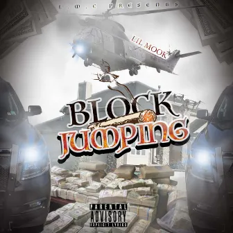 Block Jumping by Lil Mook