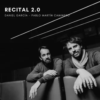 Recital 2.0 by Pablo Martín Caminero