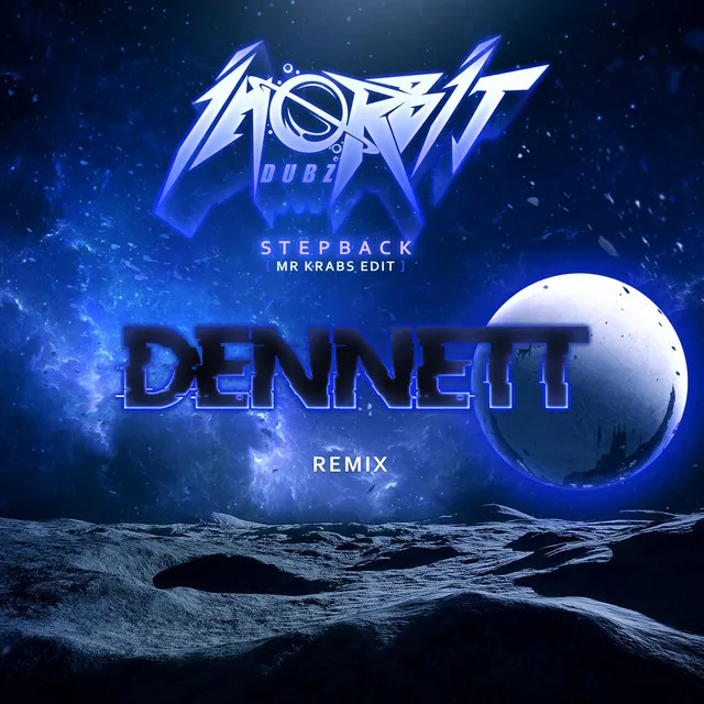 Step Back - Dennett remix