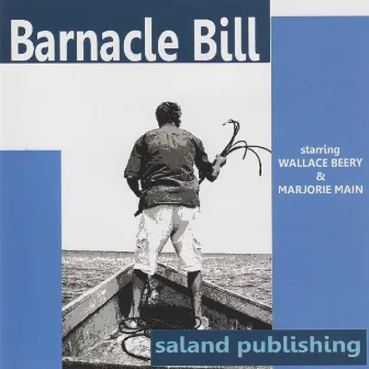 Barnacle Bill by Marjorie Main