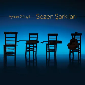 Sezen Şarkıları by Ayhan Günyıl