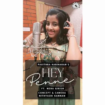 Hey Penne by Neha Girish