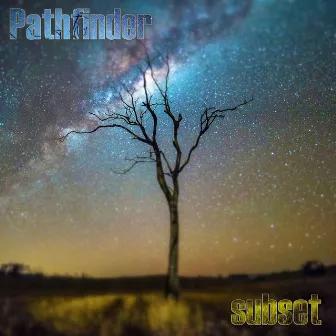 Pathfinder by SUBSET