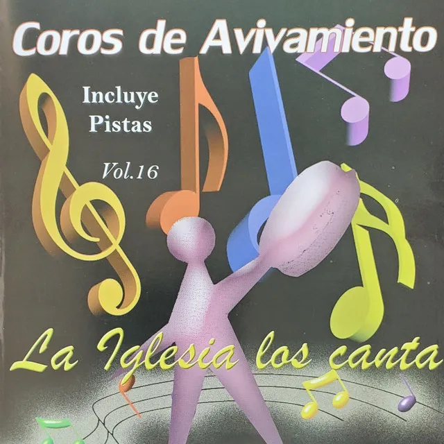 Coros de Avivamiento, Vol. 16