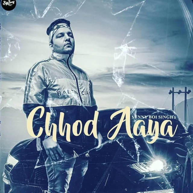 Chhod Aaya