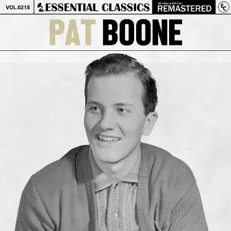 Essential Classics, Vol. 218: Pat Boone by Pat Boone