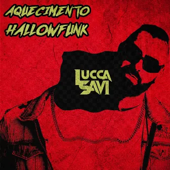 Aquecimento HallowFunk by LUCCA SAVI