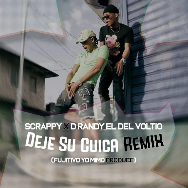 Deje Su Cuica - Remix