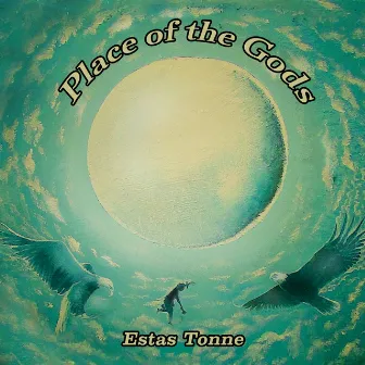 Place of the Gods by Estas Tonne