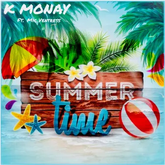 SummerTime by K Monay